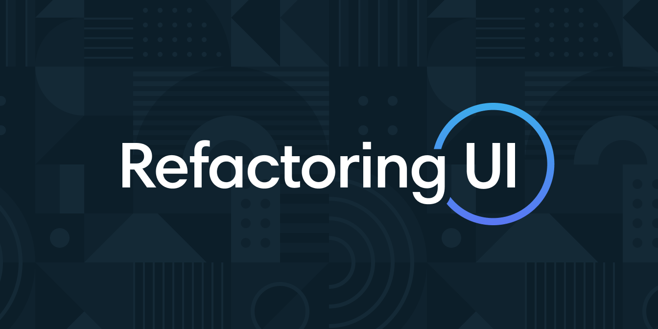 Learn more about Refactoring UI